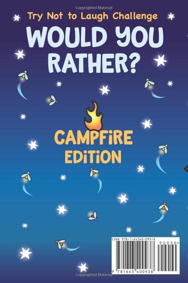 Try Not to Laugh Challenge Would You Rather? Campfire Edition: A Camping-Themed Interactive Family Friendly Question Game for Boys, Girls, Kids, Tweens Teens