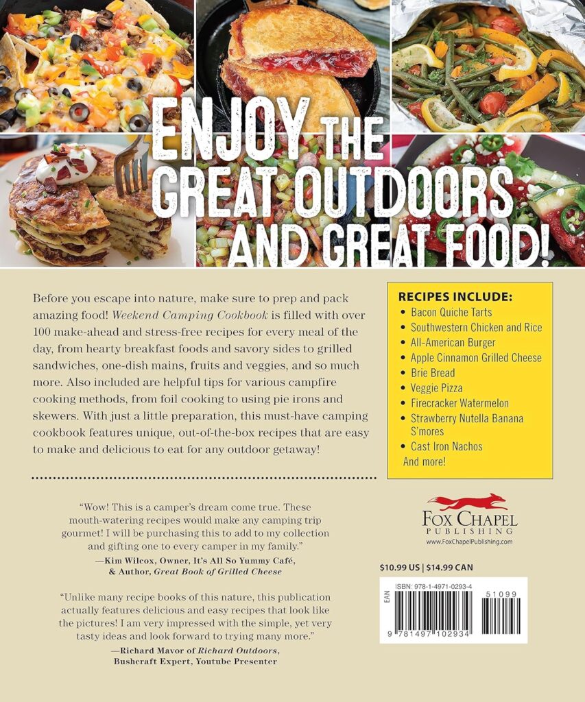 Weekend Camping Cookbook: Over 100 Delicious Recipes for Campfire and Grilling (Fox Chapel Publishing) Make-Ahead Meals for Outdoor Adventures - Cast Iron Nachos, Bacon SMores, Foil Packs, and More